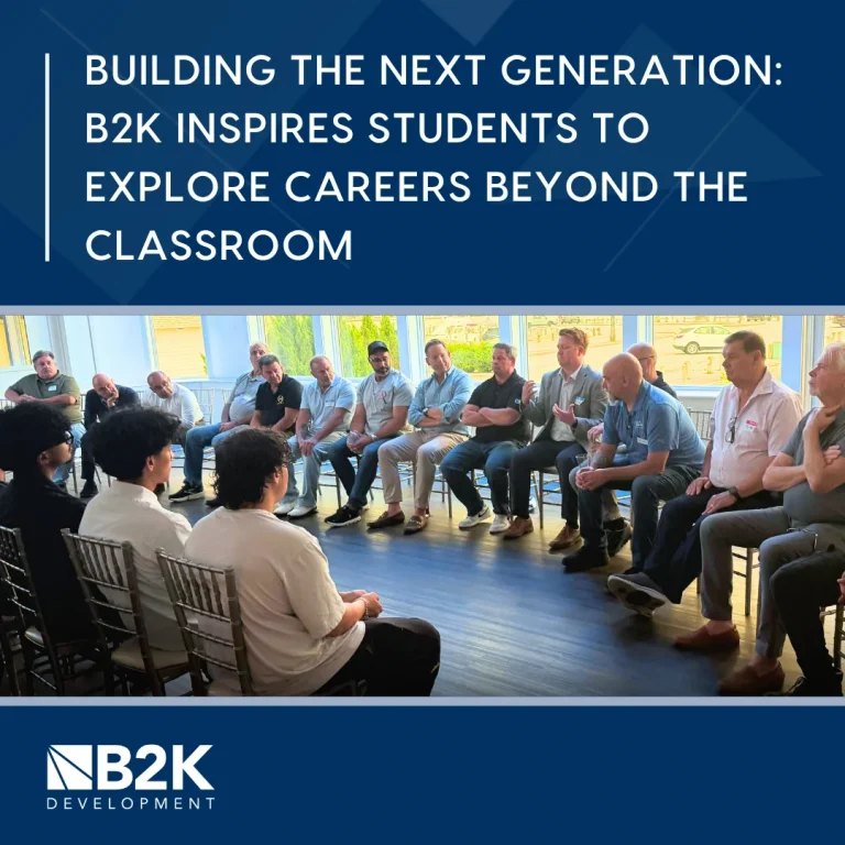 Building the Next Generation: B2K Inspires Students to Explore Careers Beyond the Classroom